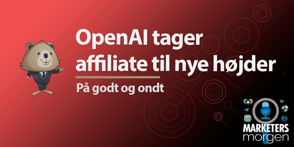 OpenAI tager affiliate til nye højder