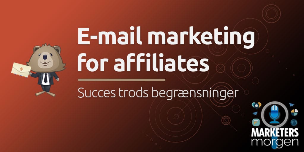 E-mail marketing for affiliates