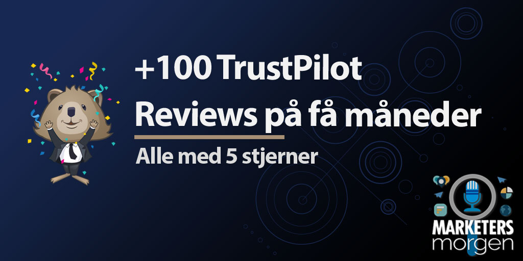 +100 TrustPilot Reviews på få måneder
