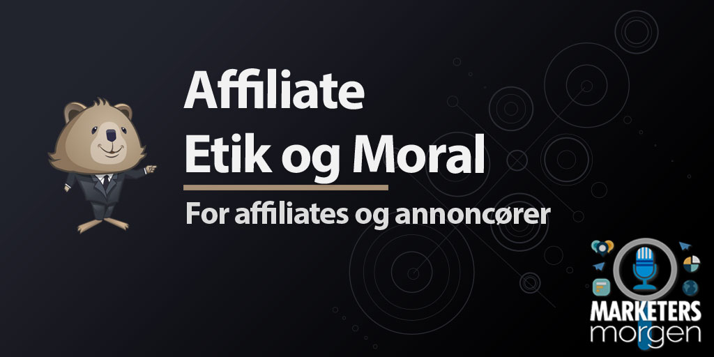Affiliate Etik og Moral