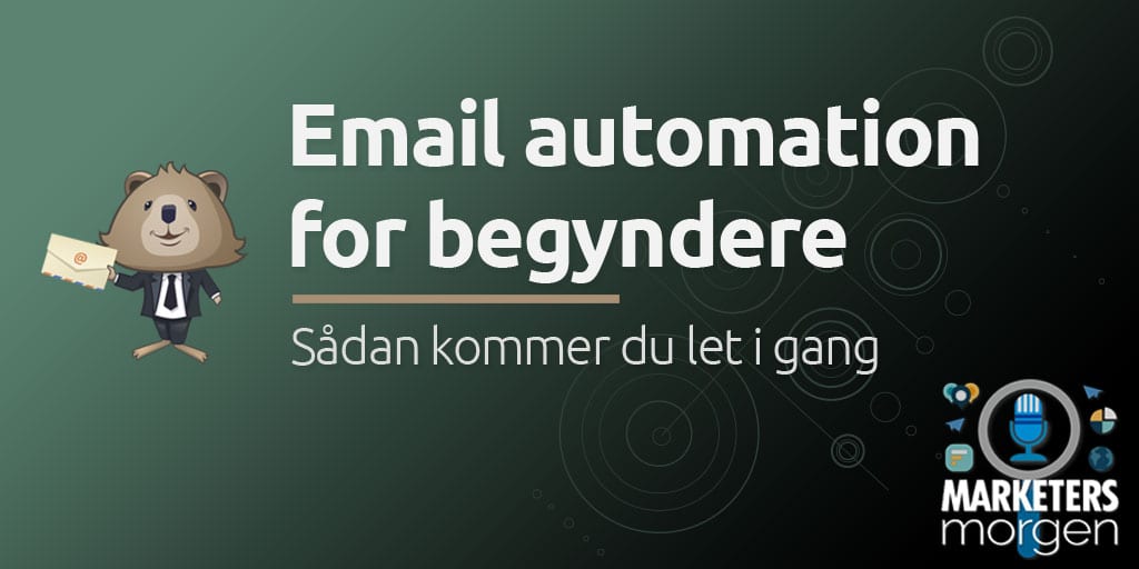 Email automation for begyndere