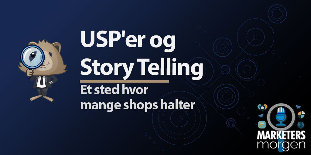 USP'er og Story Telling