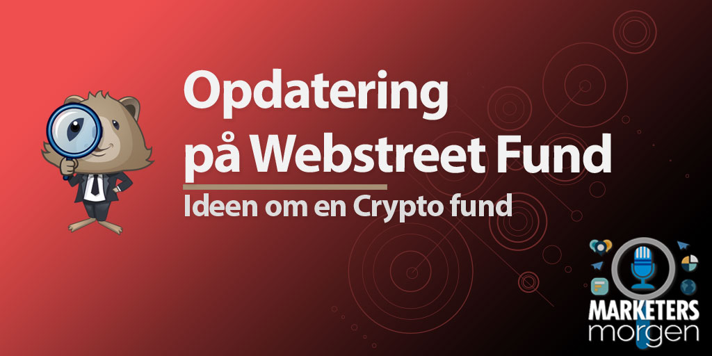 Opdatering på Webstreet Fund