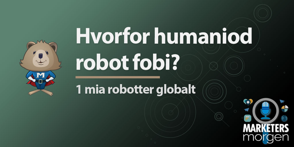 Hvorfor humaniod robot fobi?