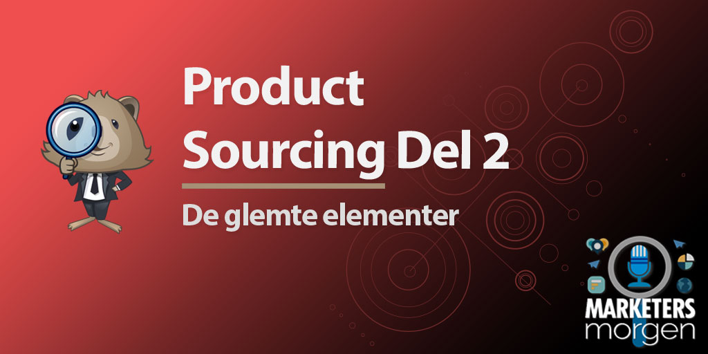 Product Sourcing Del 2