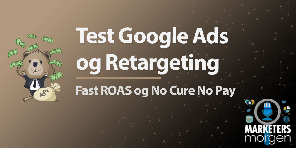 Test Google Ads og Retargeting