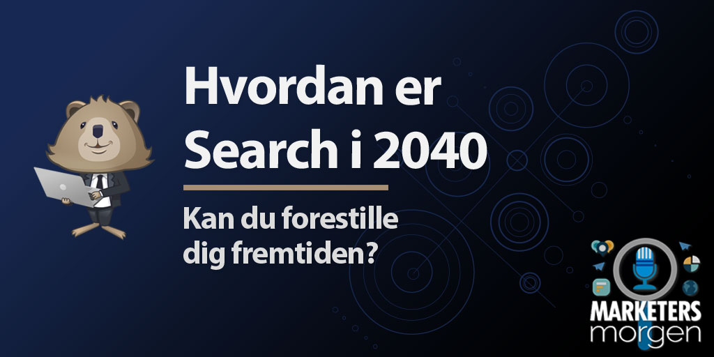 Hvordan er Search i 2040