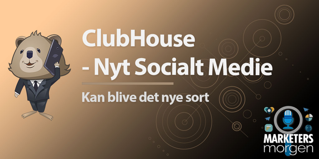 ClubHouse - Nyt Socialt Medie
