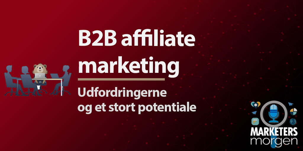 B2B affiliate marketing