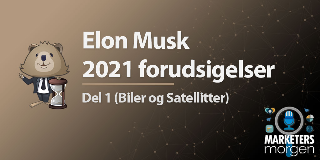 Elon Musk 2021 forudsigelser