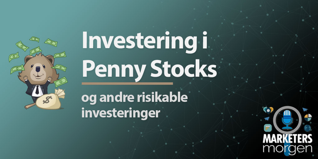 Investering i Penny Stocks