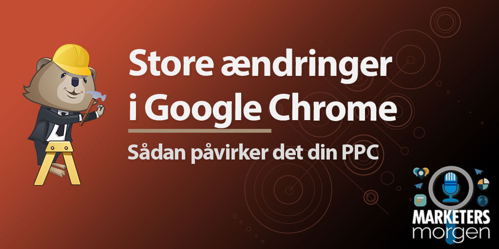 Store ændringer i Google Chrome