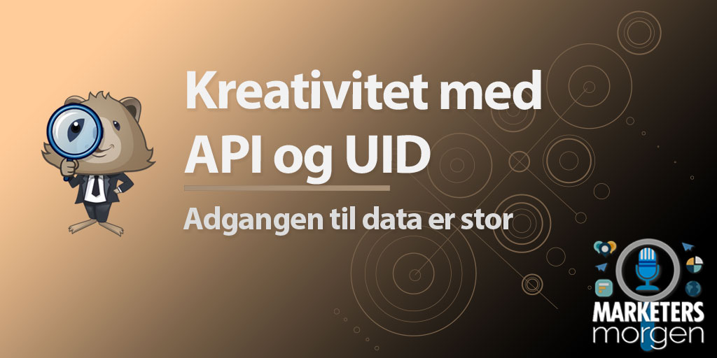 Kreativitet med API og UID